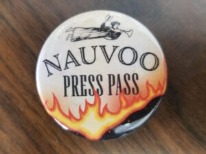 Metal Pin — “Nauvoo Press Pass”