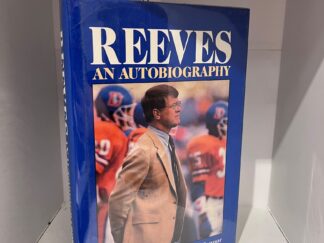 1988 - Reeves: An Autobiography - Dan Reeves (Signed) - Hardcover