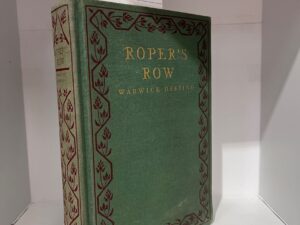 1929 – Roper’s Row – Warwick Deeping – Hardcover