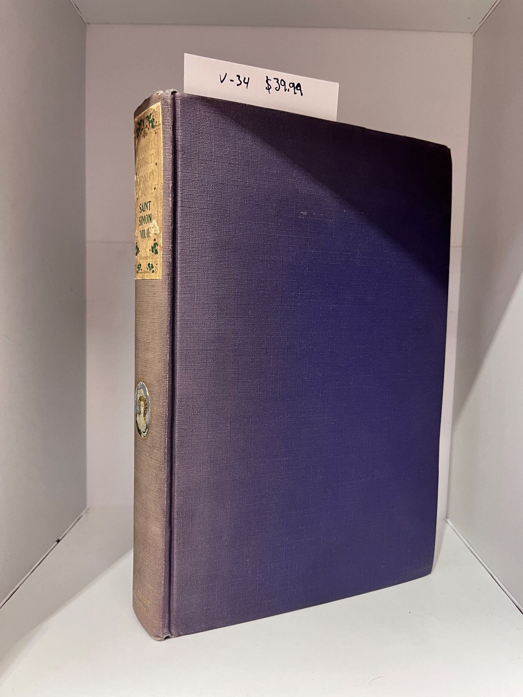 1909 – Memoirs of the Duc De Saint-Simon on the Times of Louis Xiv and the Regency – Vol. 2 – Hardcover
