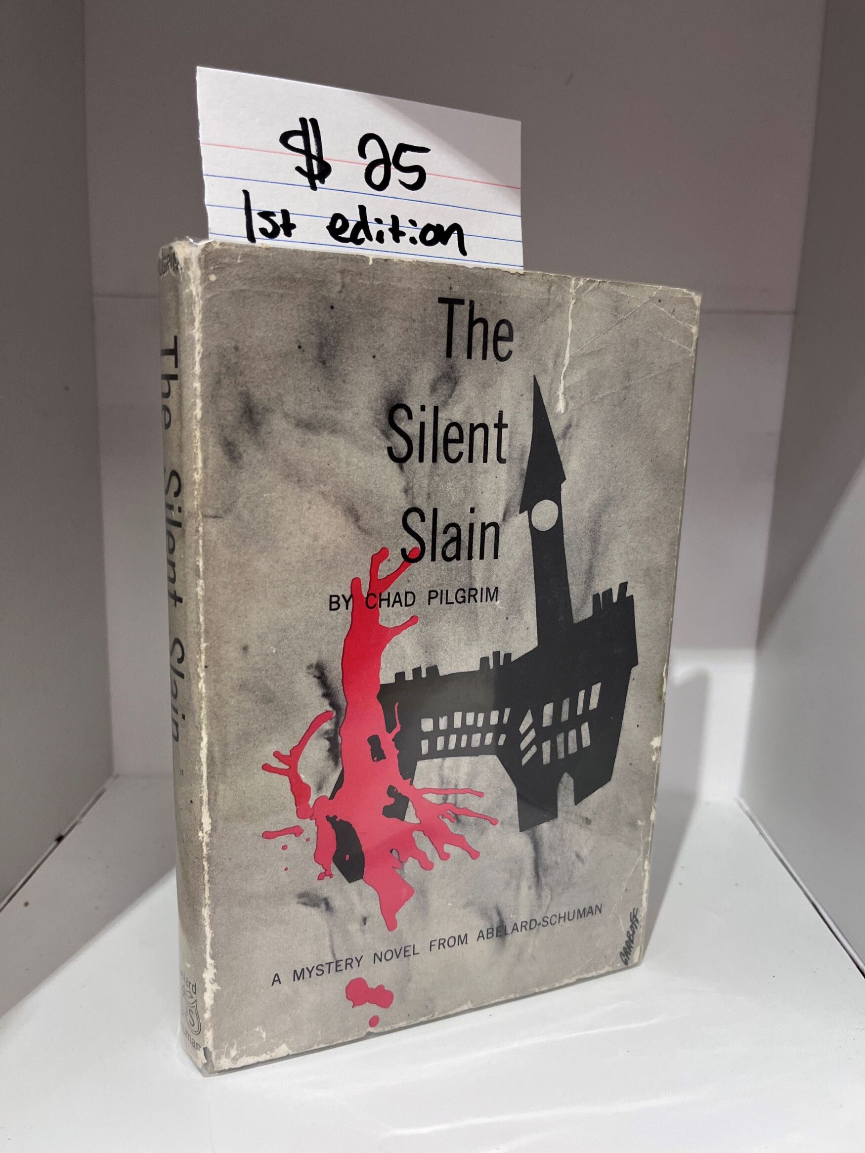 1958 – The Silent Slain – Chad Pilgrim – Hardcover