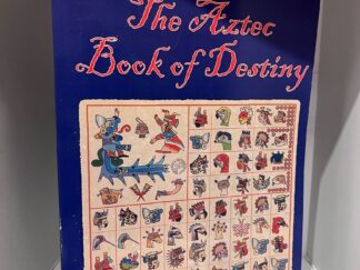 2005 - The Aztec Book of Destiny - Rick Holmer (Signed) - Paperback