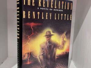 1989 – The Revelation – Bentley Little (First Edition) – Hardcover