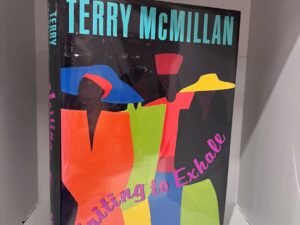 1992 – Waiting to Exhale – Terry McMillan (First Edition) – Hardcover