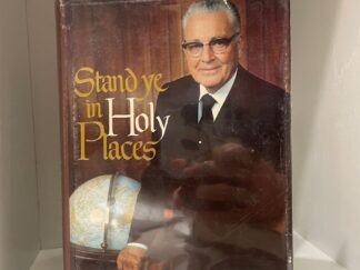 1976 - Stand Ye in Holy Places, Harold B. Lee, Hardcover