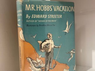 1954 - Mr. Hobbs' Vacation (First Edition), Edward Streeter, Hardcover