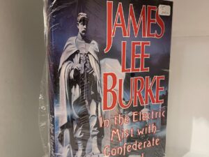 1993 – In the Electric Mist with Confederate Dead, James Lee Burke (First Edition), Hardcover