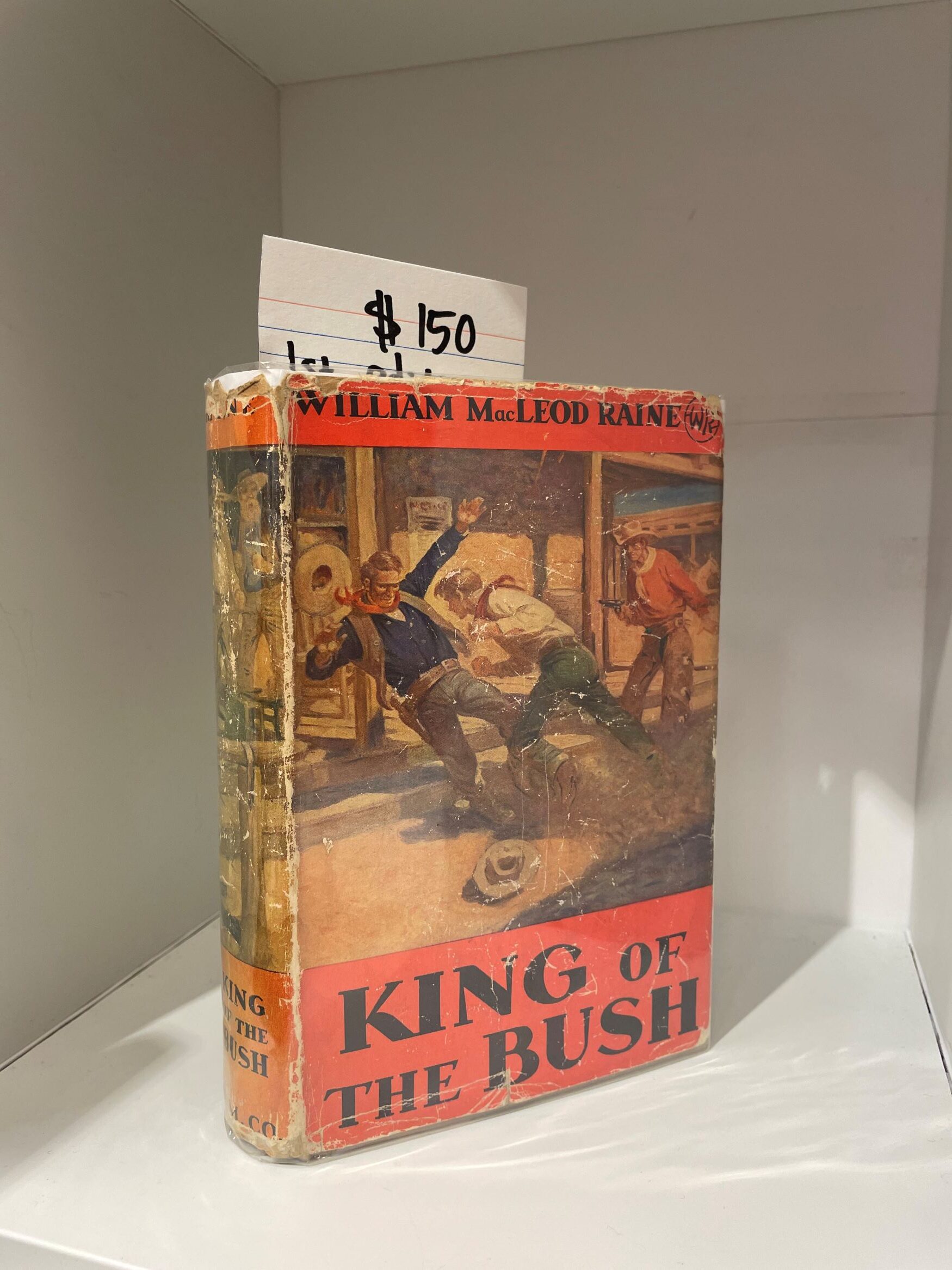1937 – King of the Bush (First Edition), William MacLeod Raine, Hardcover