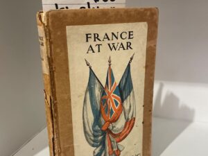1915 – France At War, Rudyard Kipling (First Edition), Hardcover