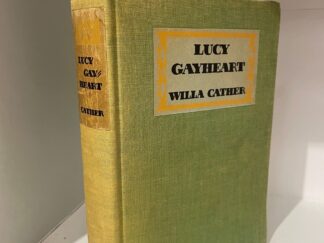 1935 - Lucy Gayheart, Willa Cather (First Edition), Hardcover