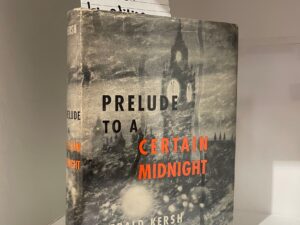 1947 – Prelude to a Certain Midnight, Gerald Kersh, Hardcover