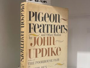 (1962) Pigeon Feathers and Other Stories (First Edition), John Updike, Hardcover