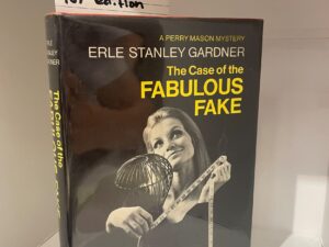 1969 – The Case of the Fabulous Fake, Erle Stanley Gardner (First Edition), Hardcover