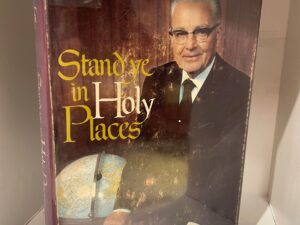 1974 – Stand Ye in Holy Places, Harold B. Lee, Hardcover (Copy)