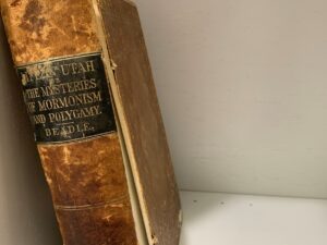 1870- Life in Utah or The Mysteries Of Mormonism and Polygamy- J.H.Beadle