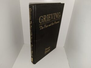 Grieving: The Pain and The Promise (1989) ~ by Deanna Edwards