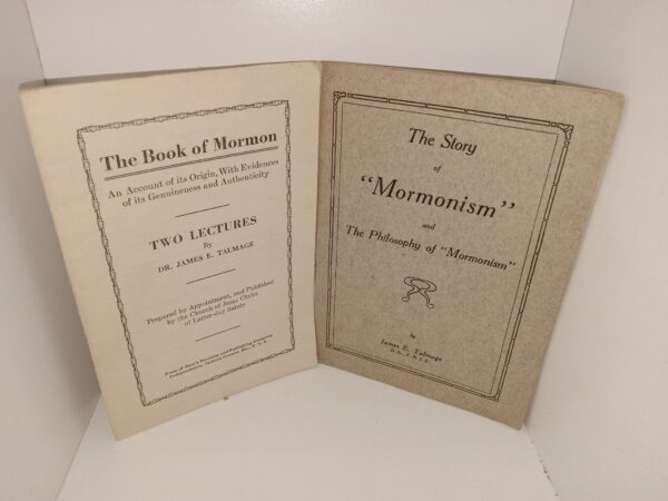 2 LDS Pamphlets: The Book of Mormon: An Account of its Origin, With Evidences of its Genuineness and Authenticity / The Story of "Mormonism" and The Philosophy of "Mormonism" (See Details)
