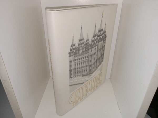 The Sale Lake Temple: A Monument to a People: Centennial: 1893-1993 (1983) ~ Unknown Author