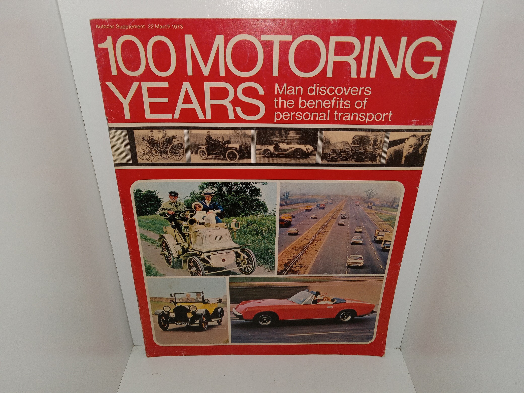Autocar Supplement 22 March, 1973: 100 Motoring Years: Man Discovers the Benefits of Personal Transport (1973)
