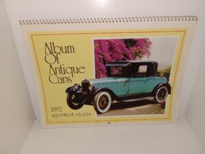 Album Of Antique Cars: 1982 Appointment Calendar (1982)