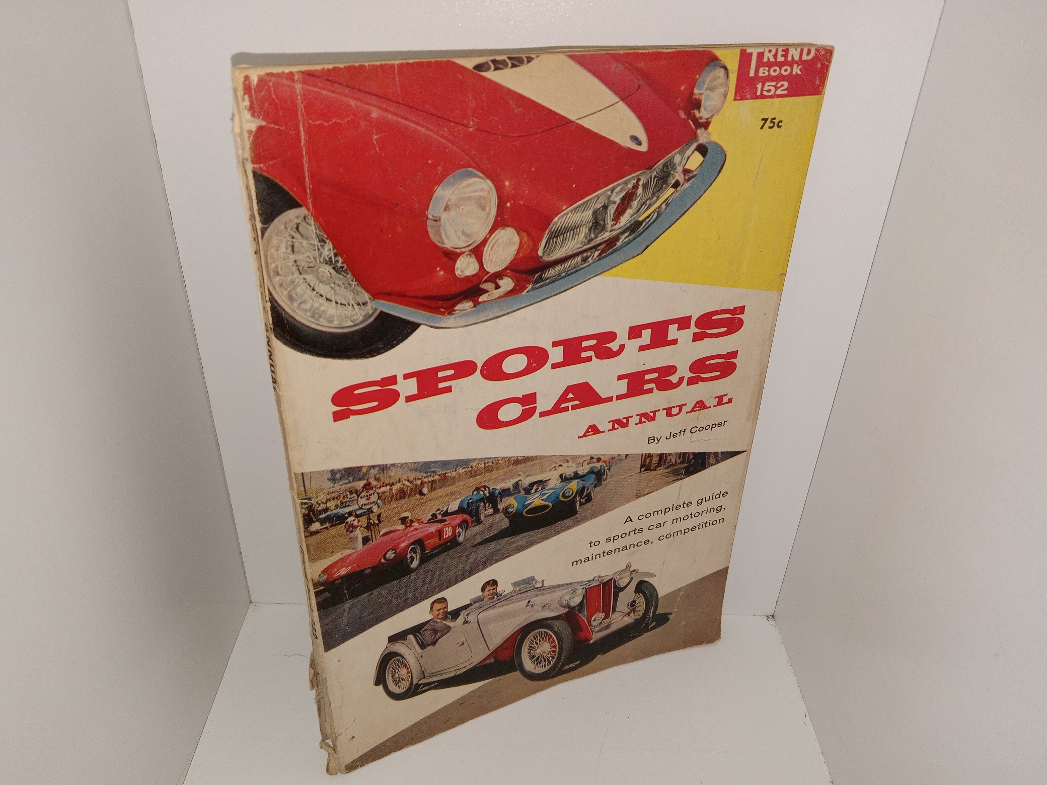 Sports Cars Annual: A Complete Guide to Sports Car Motoring, Maintenance, Competition: Book 152 (1957)