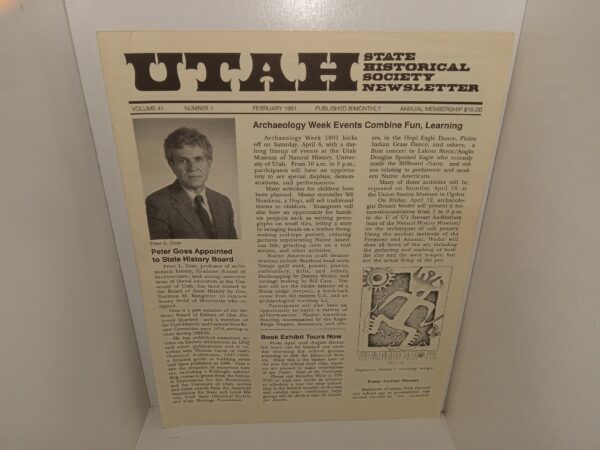 Utah State Historical Society Newsletter: Vol. 41, No. 1, February 1991 (Unbound) (1991)