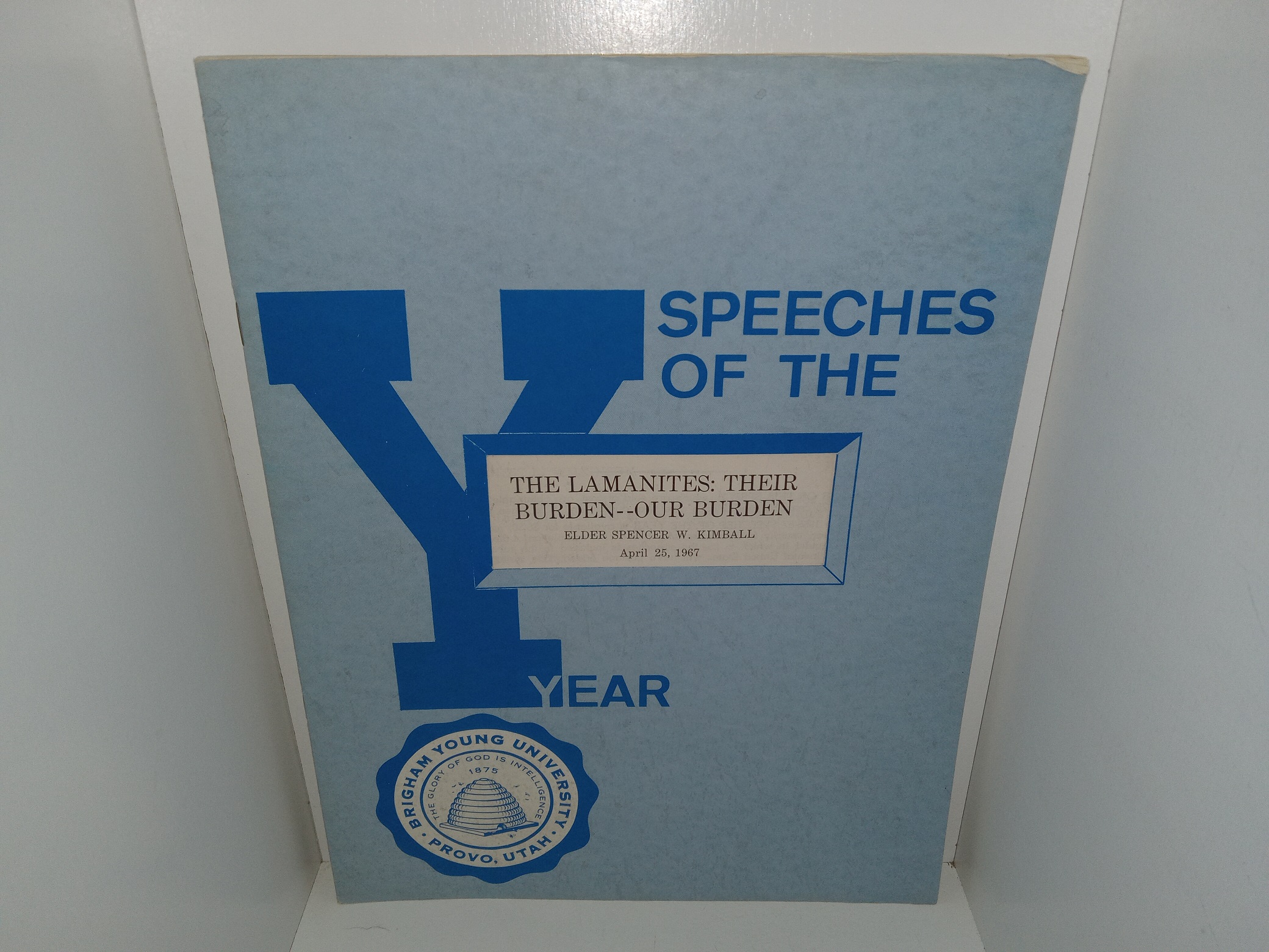 Speeches of the Year: The Lamanites: Their Burden—Our Burden: Brigham Young University, Provo, Utah (1967) ~ by Elder Spencer W. Kimball