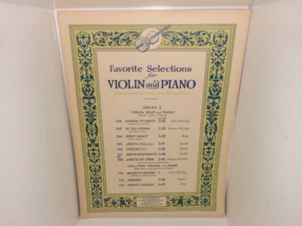 Favorite Selections for Violin and Piano: Series 3, Violin Solo and Piano (Unbound) (1927)
