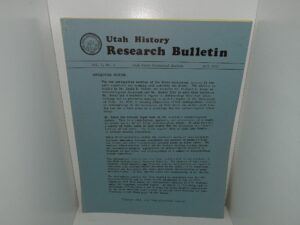 Utah History Research Bulletin: Vol. 2, No. 2, Fall 1973 (1973)