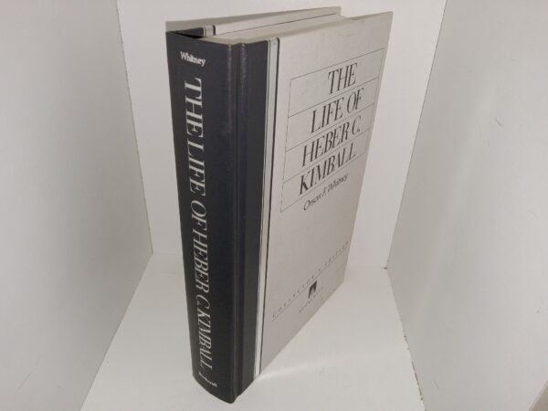 The Life of Heber C. Kimball (Collector's Edition) (1992) ~ by Orson F. Whitney