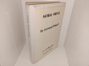 Moral Virtue (1989) ~ by Leonard Peikoff
