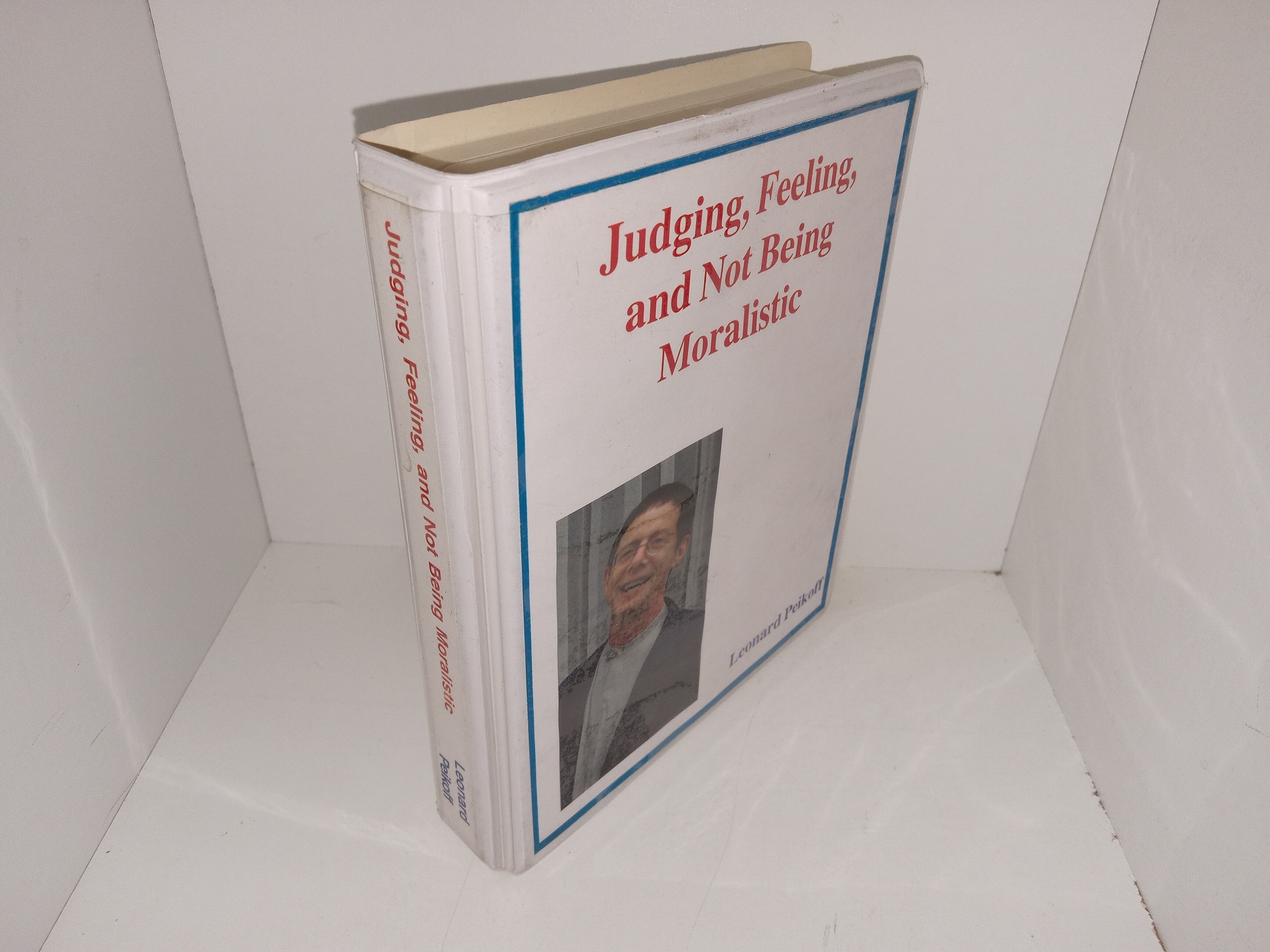 Judging, Feeling, and Not Being Moralistic (4 Audio Cassettes) (1995) ~ by Leonard Peikoff