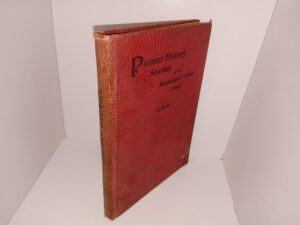 Pioneer History Stories of the Mississippi Valley (1899) ~ by Charles McMurry, Ph.D.