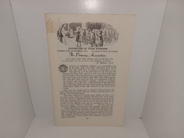 Daughters of Utah Pioneers: Lesson for November, 1971: The Primary Association (1971) ~ Compiled by Kate B. Carter