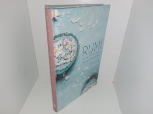 Rumi: Tales of the Spirit: A Journey to Healing the Heart (2019) ~ by Kamla K. Kapur