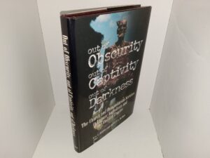 Out of Obscurity, Out of Captivity, Out of Darkness: The Church and Humanitarian Services in Former Yugoslavia and the Russian Empire (1998) ~ by Leo A. Jardine, and Judith C.N. Jardine
