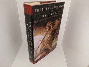 The Life and Teachings of Jesus Christ: Vol. 1: From Bethlehem Through the Sermon on the Mount (Signed) (2005) ~ Edited by Richard Neitzel, and Thomas A. Wayment