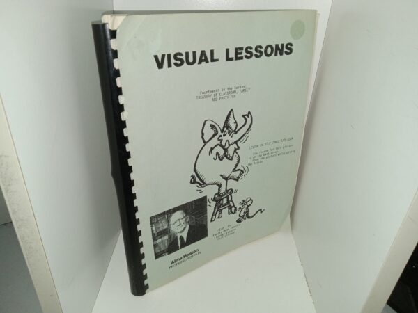 Visual Lessons: Fourteenth in the Series: Treasury of Classroom, Family and Party Fun (Unknown Publishing Date) ~ Unknown Author