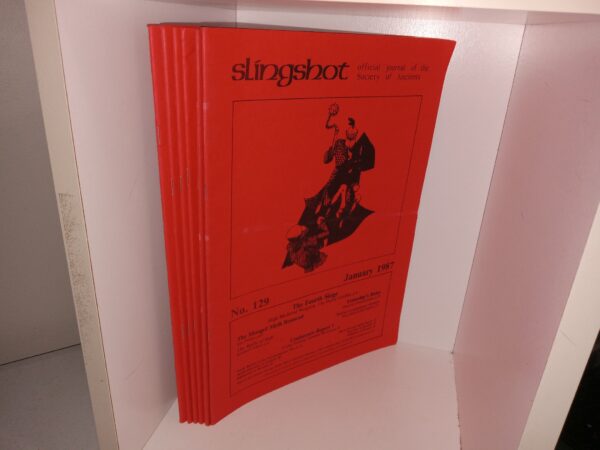 6 Issues of Slingshot: Official Journal of the Society of Ancients for the Year 1987