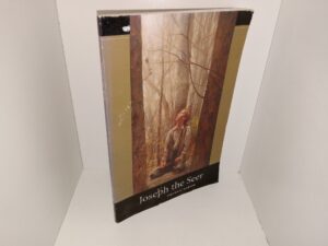 Joseph the seer (2005) ~ by Steven C. Harper