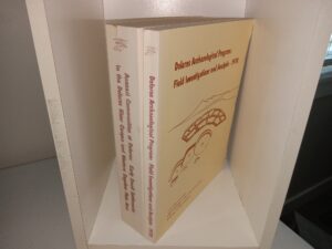 2 Books on Archaeology: Anasazi Communities at Dolores: Early Small Settlements in the Dolores River Canyon and Western Sagehen Flats Area / Dolores Archaeological Program: Field Investigations and Analysis – 1978 (See Details)