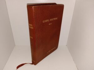 Gospel Doctrine: Selections from the Sermons and Writings of Joseph F. Smith (Leather) (1970) ~ Copyright by Heber J. Grant