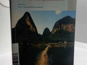 Asian Crossings – Travel Writing on China, Japan, and Southeast Asia (2008)