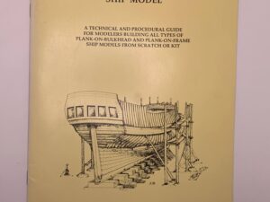 Planking The Built-Up Ship Model (1987) by: Model Shipways