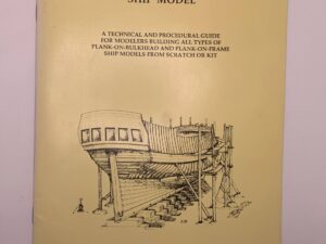 Planking The Built-Up Ship Model (1987) by: Model Shipways