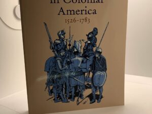 Arms and Armor in Colonial America 1526-1783 (2000) by Harold Peterson