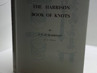 The Harrison Book of Knots (1978) by PPO Harrison