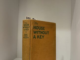 1925 - The House Without a Key, Earl Derr Biggers (First Edition), Hardcover