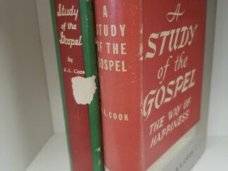 A Study of the Gospel -- Volumes 1 and 2 --- Alonzo L. Cook --- Hardbounds with Dust Jackets