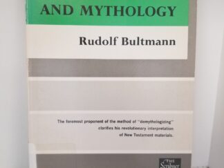 Jesus Christ and Mythology — Rudolf Bultmann — Signed by Mormon Historian, Leonard J. Arrington